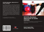 Activité physique, dépression et santé mentale