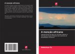 A monç?o africana