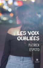 Les voix oubliees