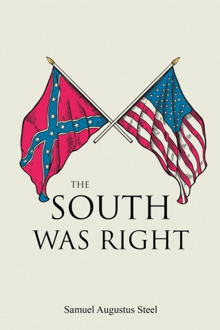 The South Was Right