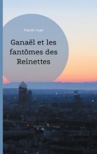 Ganael et les fantomes des Reinettes