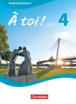 ? toi ! Band 4 - Bayern - Schülerbuch