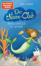 Der Nixen-Club - Korallenreich in Gefahr!