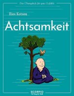 Das Übungsheft für gute Gefühle - Achtsamkeit