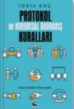 Protokol ve Kurumsal Davranis Kurallari