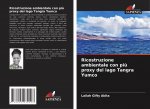 Ricostruzione ambientale con pi? proxy del lago Tangra Yumco