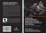 Statistiche epidemiologiche diabetiche iraniane utilizzando tecniche di Data Mining