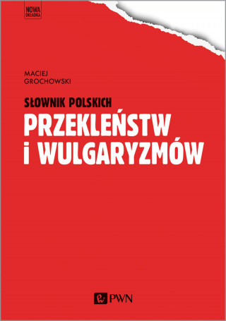 Słownik polskich przekleństw i wulgaryzmów