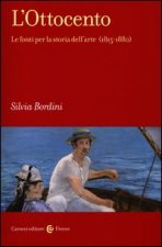 Ottocento. Le fonti per la storia dell'arte (1815-1880)