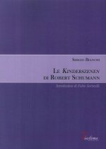 Kinderszenen di Robert Schumann