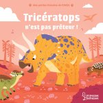 Tricératops ne partage pas !