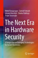 Next Era in Hardware Security