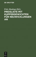 Preisliste mit Kupfergewichten fur Neuwicklungen an