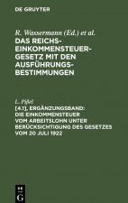 Einkommensteuer vom Arbeitslohn unter Berucksichtigung des Gesetzes vom 20 Juli 1922