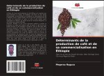 Déterminants de la production de café et de sa commercialisation en Éthiopie
