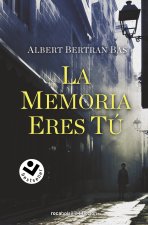 La memoria eres tu