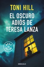 El oscuro adios de Teresa Lanza