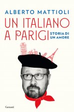 italiano a Parigi. Storia di un amore