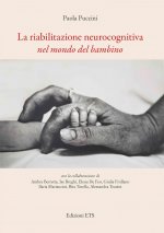 riabilitazione neurocognitiva nel mondo del bambino