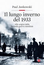 lungo inverno del 1933. Alle origini della seconda guerra mondiale