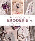 Je m'initie à la broderie
