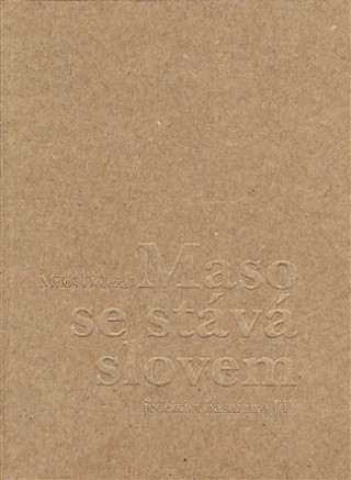 Maso se stďż˝vďż˝ slovem