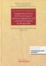 Comentarios a la ley 8/2021 por la que se reforma la legislación civil y procesa