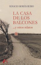 La casa de los balcones...y otros relatos