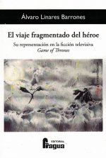 El viaje fragmentado del héroe. Su representación en la ficción televisiva Game