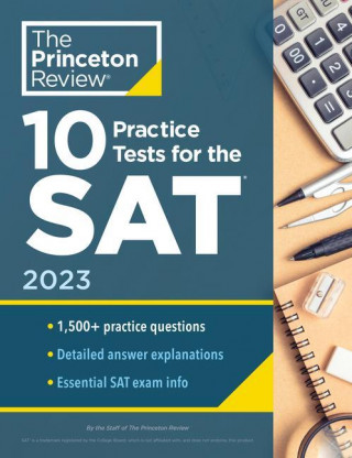 10 Practice Tests for the SAT, 2023