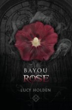 Bayou Rose