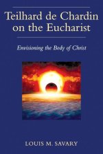 Teilhard de Chardin on the Eucharist