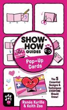 Show-How Guides: Pop-Up Cards