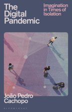 Digital Pandemic
