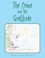 Crane and the Gratitude