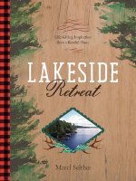 Lakeside Retreat: Life-Giving Devotions from a Restful Shore