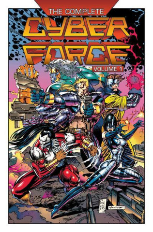 Complete Cyberforce, Volume 1