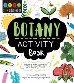STEM Starters for Kids Botany Activity Book: Packed with Activities and Botany Facts!