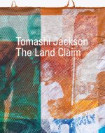 TOMASHI JACKSON THE LAND CLAIM