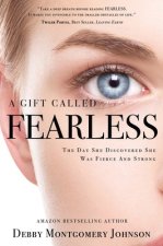 Gift Called Fearless