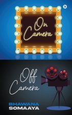 On Camera Off Camera