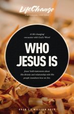 Who Jesus Is: A Bible Study on the 