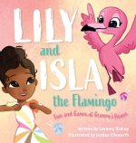 Lily and Isla the Flamingo