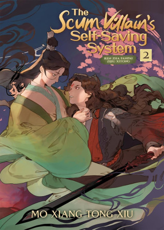 Scum Villain's Self-Saving System: Ren Zha Fanpai Zijiu Xitong (Novel) Vol. 2