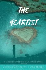 The Heartist: Po?mes Dans L'air Du Temps
