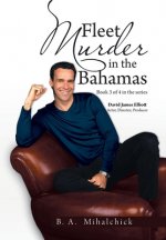 Fleet Murders in the Bahamas
