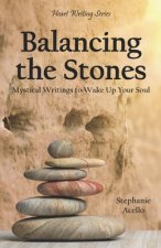 Balancing the Stones