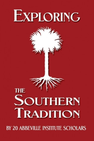 Exploring the Southern Tradition