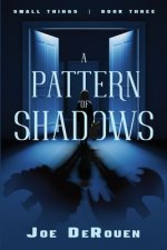 Pattern of Shadows
