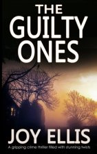 THE GUILTY ONES a gripping crime thriller filled with stunning twists